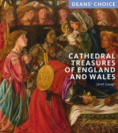 Cathedral Treasures of England and Wales, Janet Gough - Paperback - 9781785514531