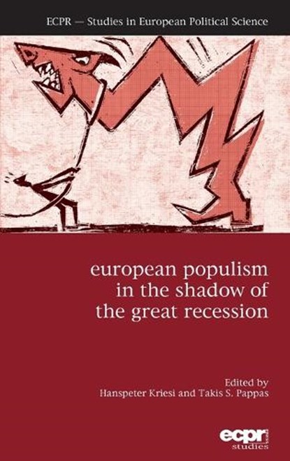 European Populism in the Shadow of the Great Recession, KRIESI,  Hanspeter ; Pappas, Takis S - Gebonden - 9781785521249