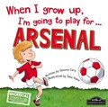 When I Grow Up, I'm Going to Play for Arsenal | Gemma Cary | 