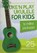Uke'n Play Ukulele For Kids, niet bekend - Paperback - 9781785582554