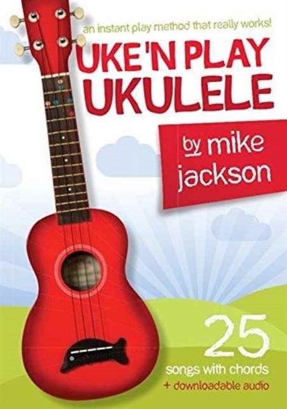 Uke'n Play Ukulele, niet bekend - Paperback - 9781785582578