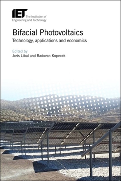 Bifacial Photovoltaics, Joris (Scientist Libal ; Radovan (Scientist Kopecek - Gebonden - 9781785612749