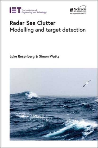 Radar Sea Clutter, Luke (Research Specialist Rosenberg ; Simon (Visiting Professor Watts - Gebonden - 9781785619137