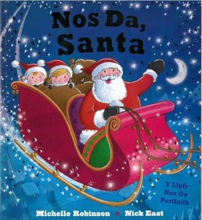 Nos Da, Santa, Michelle Robinson - Paperback - 9781785620249