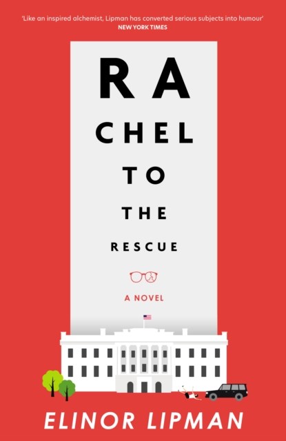 Rachel to the Rescue, Elinor Lipman - Paperback - 9781785632556