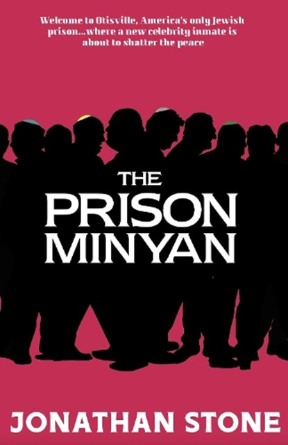 The Prison Minyan, Jonathan Stone - Paperback - 9781785632754