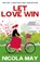 Let Love Win, Nicola May - Paperback - 9781785632969