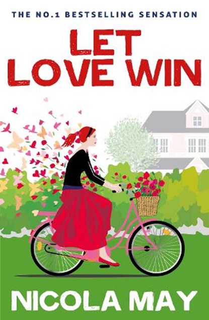 Let Love Win, Nicola May - Paperback - 9781785632969