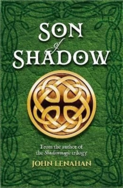 Son of Shadow, John Lenahan - Paperback - 9781785633010