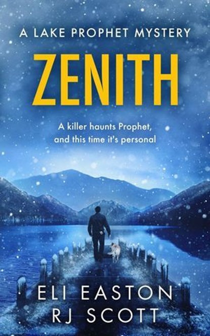 Zenith, RJ Scott ; Eli Easton - Ebook - 9781785645716