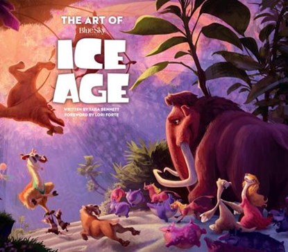 The Art of Ice Age, BENNETT,  Tara - Gebonden - 9781785651069