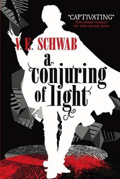 A Conjuring of Light, V. E Schwab - Paperback - 9781785652448