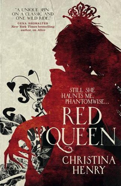 The Red Queen, Christina Henry - Paperback - 9781785653322