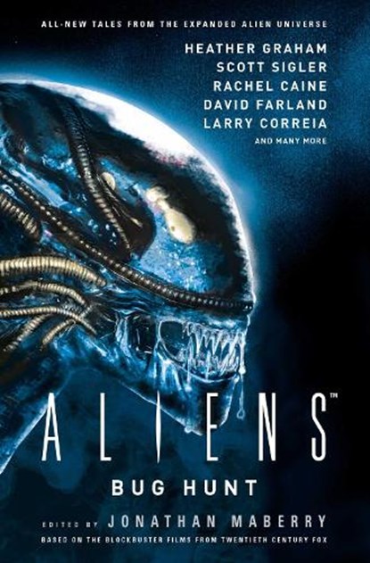Aliens: Bug Hunt, Jonathan Maberry - Paperback - 9781785654442