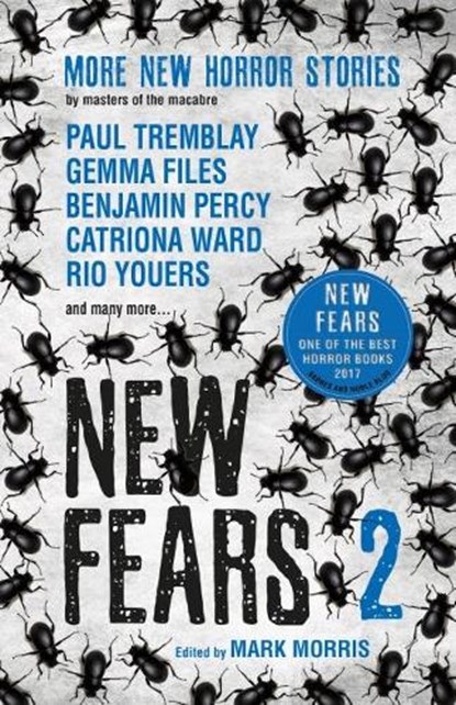 New Fears II - Brand New Horror Stories by Masters of the Macabre, Mark Morris - Paperback - 9781785655531