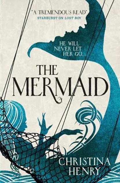 The Mermaid, Christina Henry - Paperback - 9781785655708