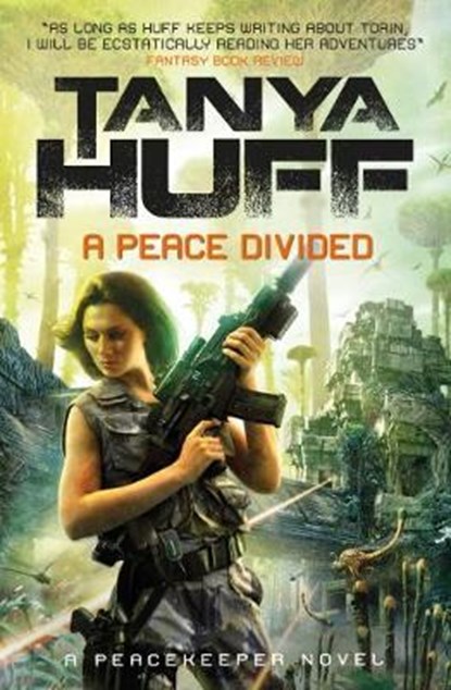 A Peace Divided, Tanya Huff - Paperback - 9781785656675