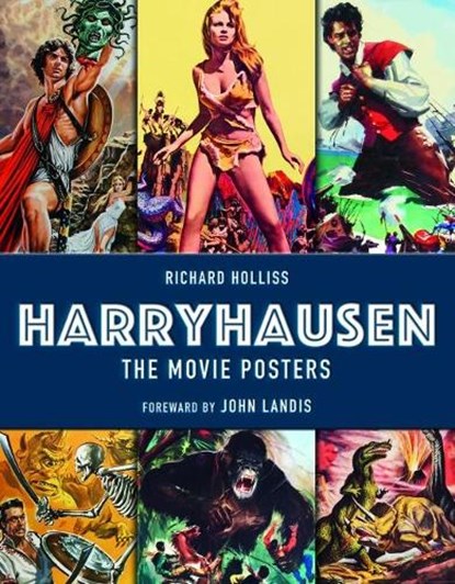 Harryhausen - The Movie Posters, Richard Holliss - Gebonden - 9781785656781