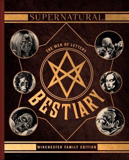 Supernatural - The Men of Letters Bestiary Winchester, Tim Waggoner - Gebonden - 9781785656804