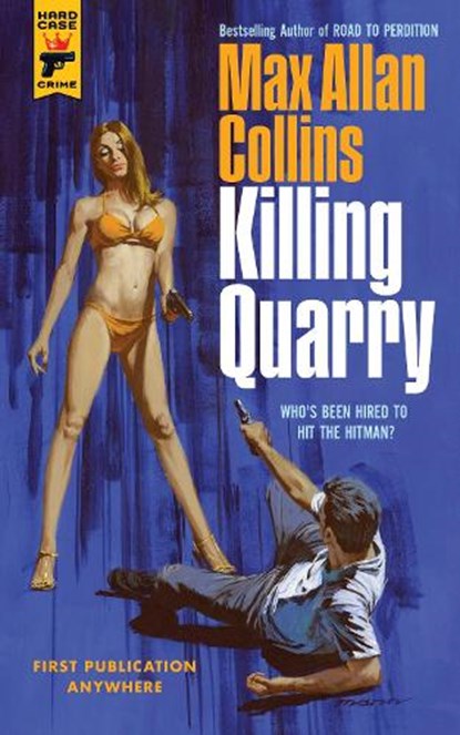 Killing Quarry, Max Allan Collins - Paperback - 9781785659454