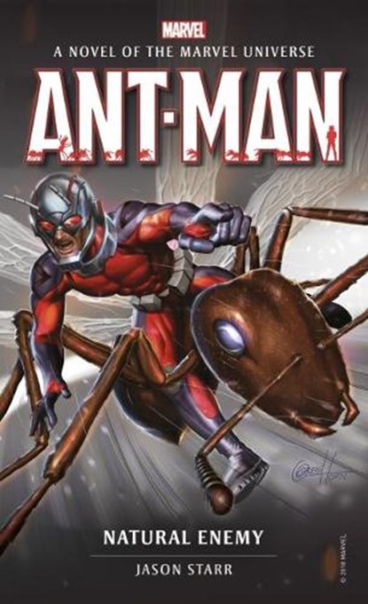 Marvel novels - Ant-Man: Natural Enemy, Jason Starr - Paperback - 9781785659881