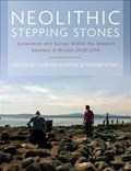 Neolithic Stepping Stones | Garrow, Duncan ; Sturt, Fraser | 