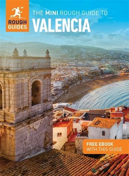 The Mini Rough Guide to Valencia: Travel Guide with eBook, Rough Guides - Paperback - 9781785733000