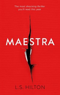 Maestra | L. S. Hilton | 