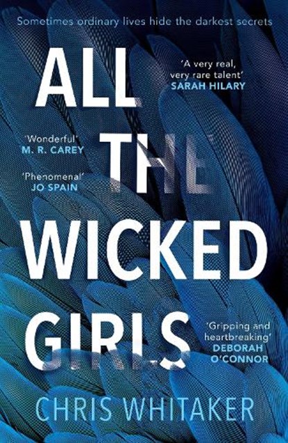 All The Wicked Girls, Chris Whitaker - Paperback - 9781785761522