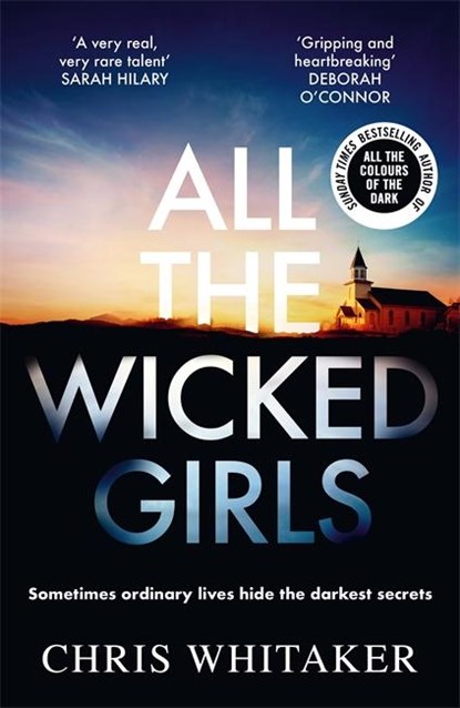 All The Wicked Girls, Chris Whitaker - Paperback - 9781785761522