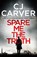 Spare Me the Truth, CJ Carver - Paperback - 9781785762116