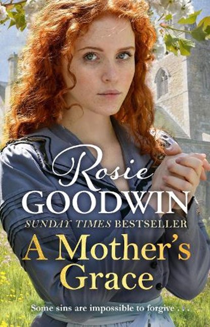 A Mother's Grace, Rosie Goodwin - Gebonden - 9781785762376