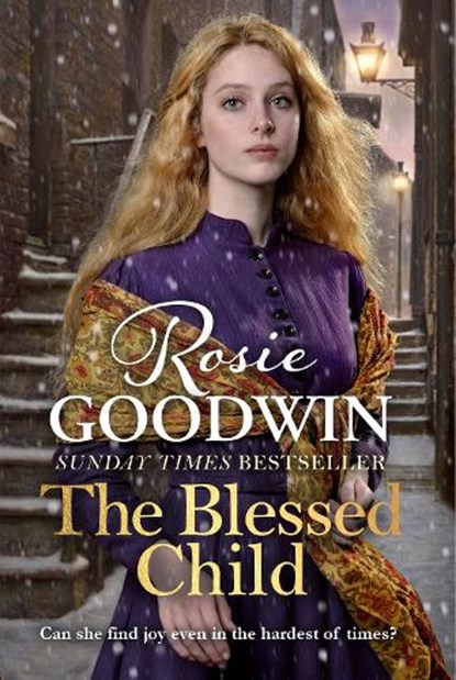 The Blessed Child, Rosie Goodwin - Gebonden - 9781785762406