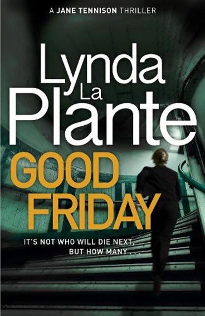 Good Friday, Lynda La Plante - Paperback - 9781785763304