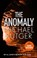 The Anomaly, Michael Rutger - Gebonden - 9781785763984