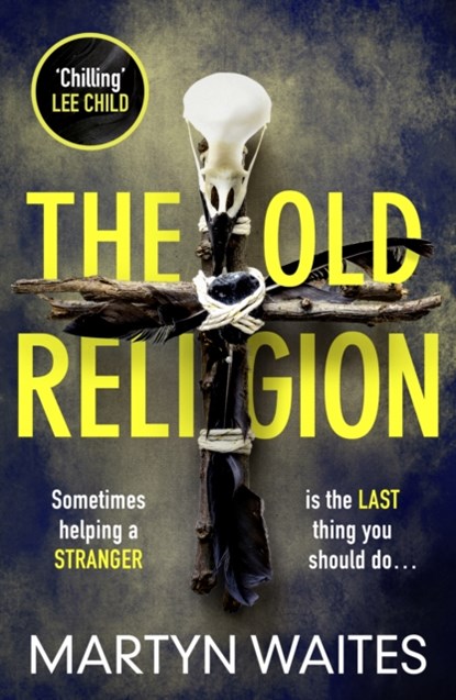 The Old Religion, Martyn Waites - Paperback - 9781785764158