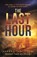 The Last Hour, Harry Sidebottom - Paperback - 9781785764257