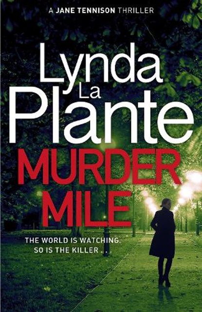 Murder Mile, Lynda La Plante - Paperback - 9781785764684