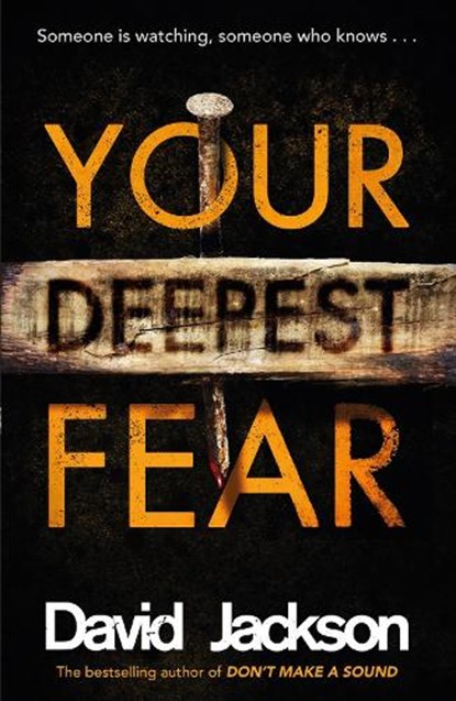 Your Deepest Fear, David Jackson - Paperback - 9781785765568