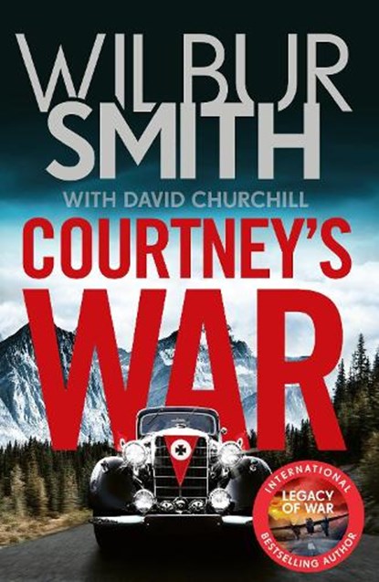 Courtney's War, Wilbur Smith ; David Churchill - Paperback - 9781785766503