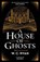 A House of Ghosts, W. C. Ryan - Paperback - 9781785767111