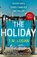 The Holiday, T.M. Logan - Paperback - 9781785767708