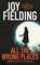 All The Wrong Places, Joy Fielding - Paperback - 9781785767883