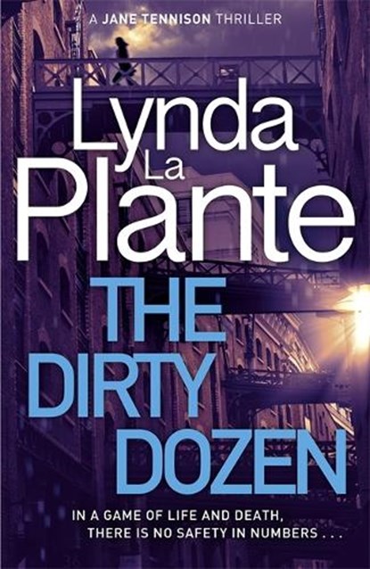 The Dirty Dozen, Lynda La Plante - Paperback Pocket - 9781785768521