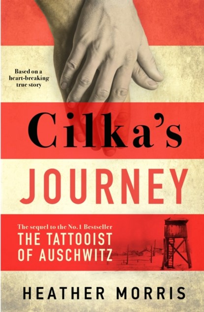 Cilka's Journey, Heather Morris - Gebonden - 9781785769047