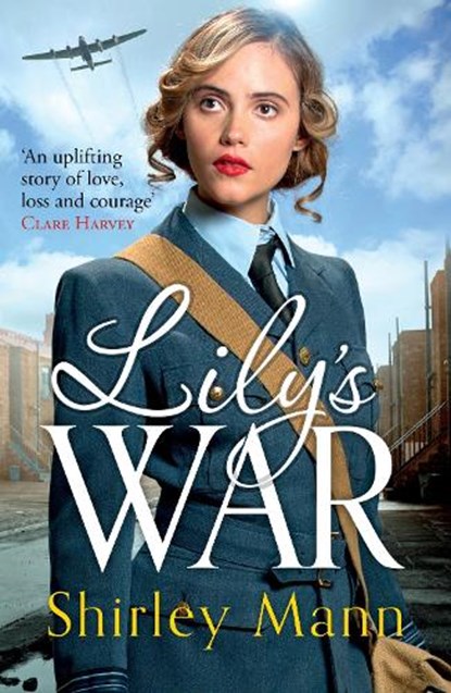 Lily's War, Shirley Mann - Paperback - 9781785769375