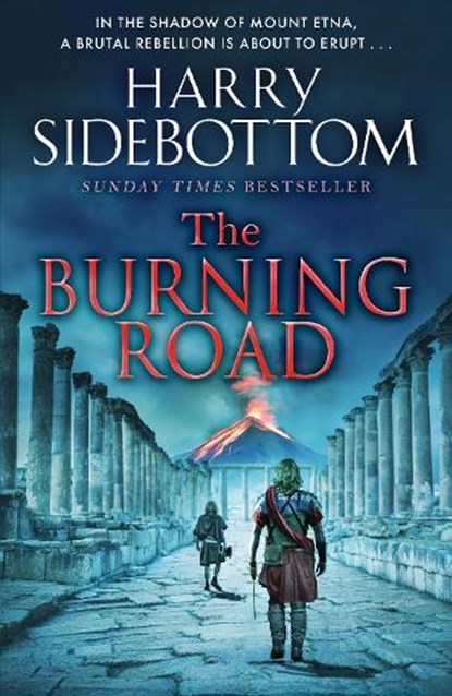The Burning Road, Harry Sidebottom - Gebonden - 9781785769672