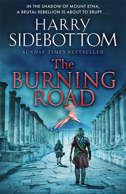 The Burning Road, Harry Sidebottom - Paperback - 9781785769696