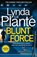 Blunt Force, Lynda La Plante - Paperback - 9781785769870