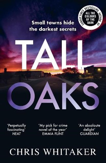 Tall Oaks, Chris Whitaker - Paperback - 9781785770302